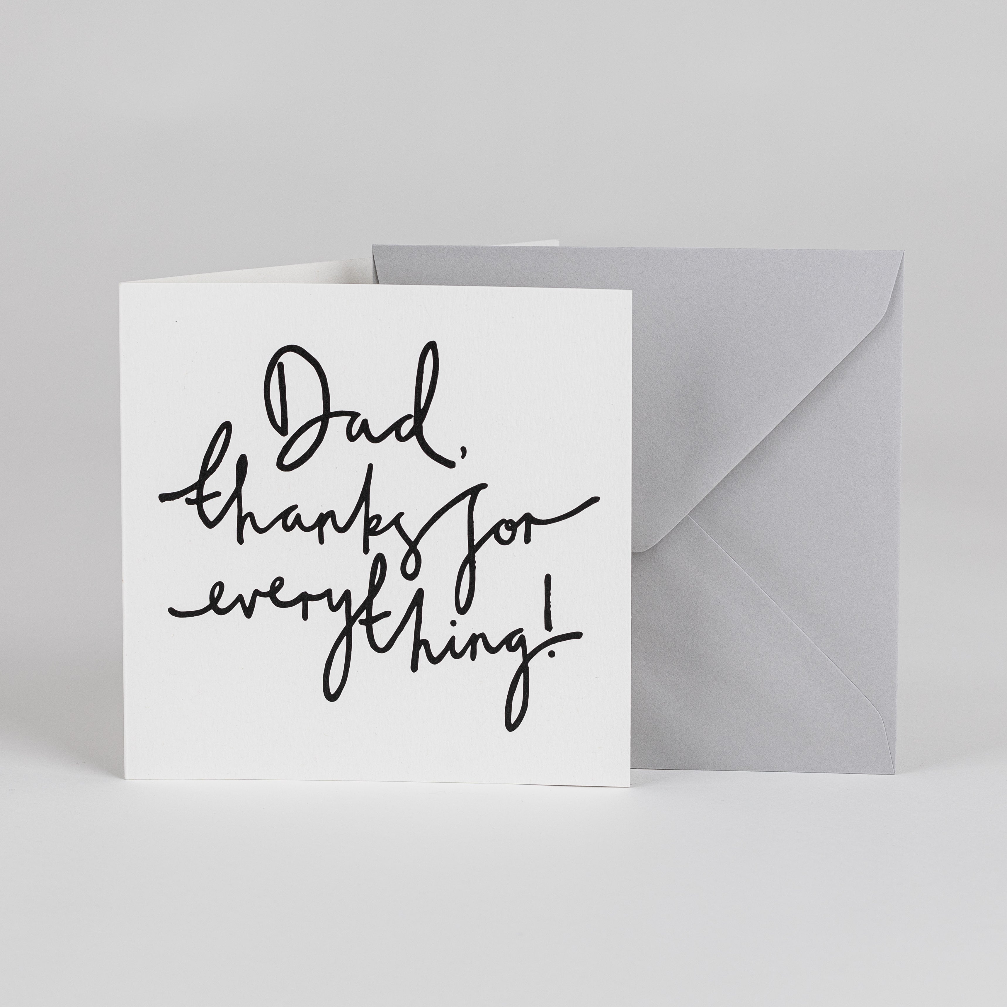 Dad Thanks For Everything – Greetings Card - BYAM England