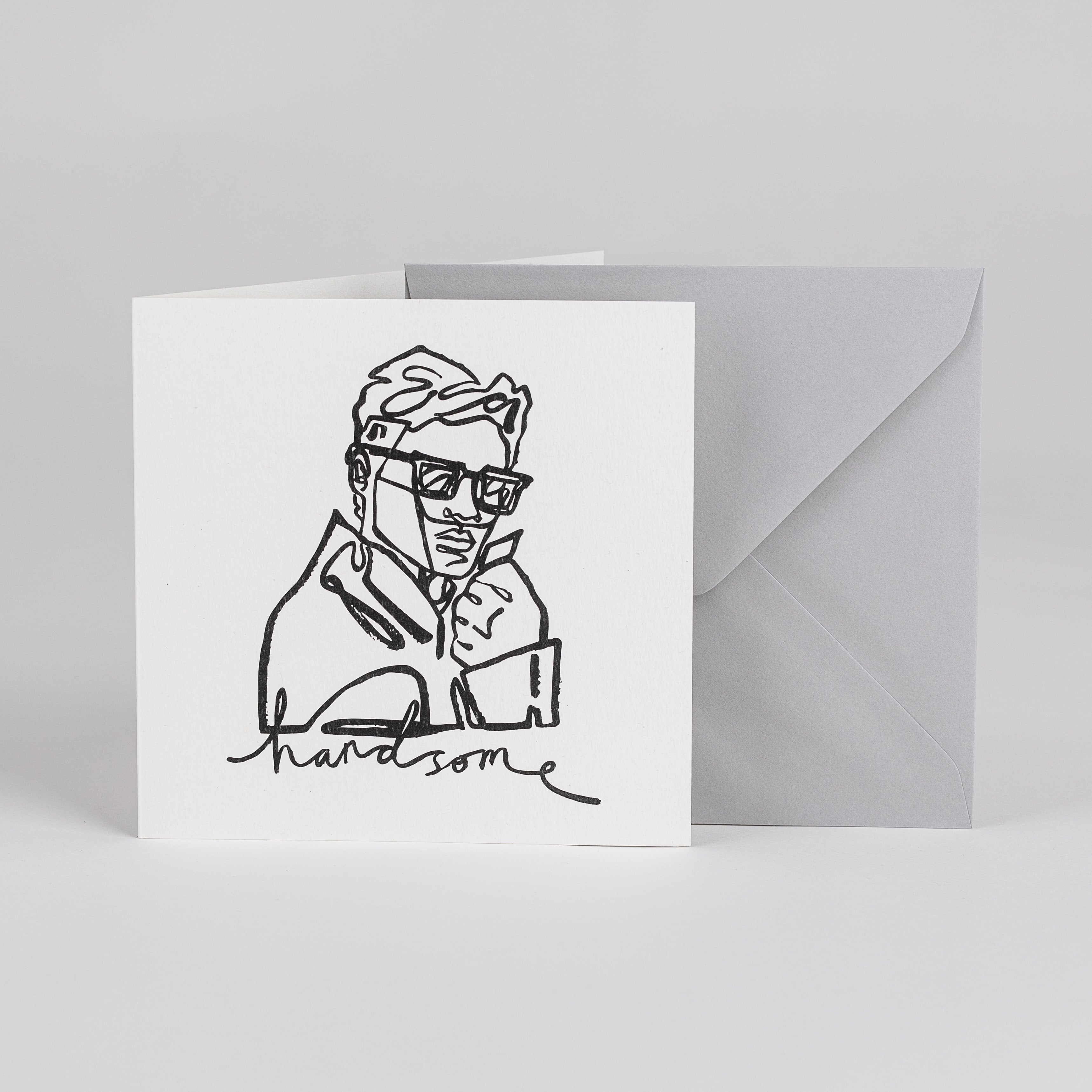 Handsome – Greetings Card - BYAM England