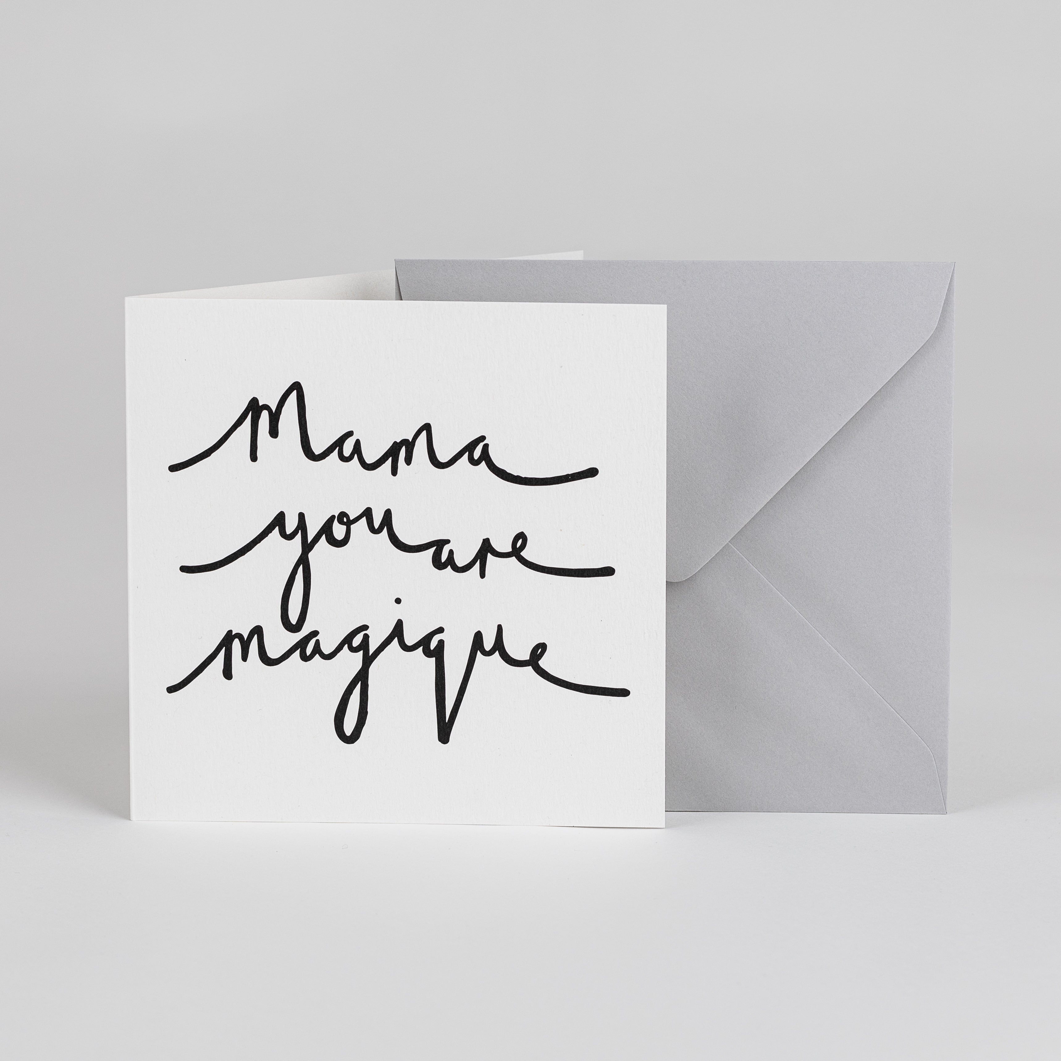 Mama You Are Magique – Greetings Card - BYAM England